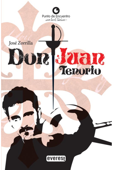 Don Juan Tenorio (Punto de encuentro con los clásicos)