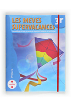 Les Meves Supervacances 3r Primaria(2012) Un quadern en una carpeta per repassar i divertir-se tot l'estiu!