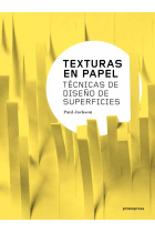 Texturas en papel. Técnicas de diseño de superficies