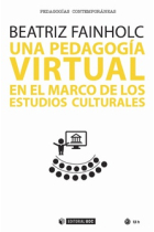 Una pedagogía virtual en el marco de los Estudios Culturales