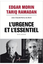 L'urgence et l'essentiel (Dialogue)