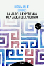 La vía de la experiencia o la salida del laberinto