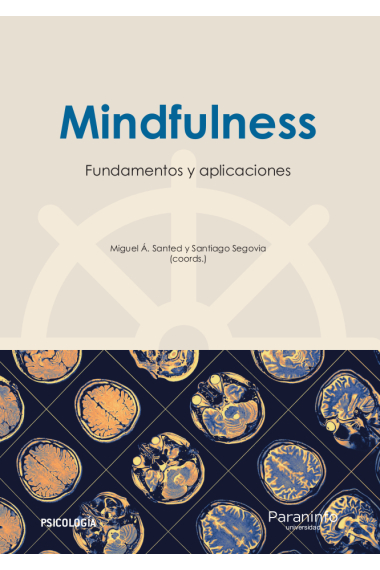 Mindfulness: fundamentos y aplicaciones