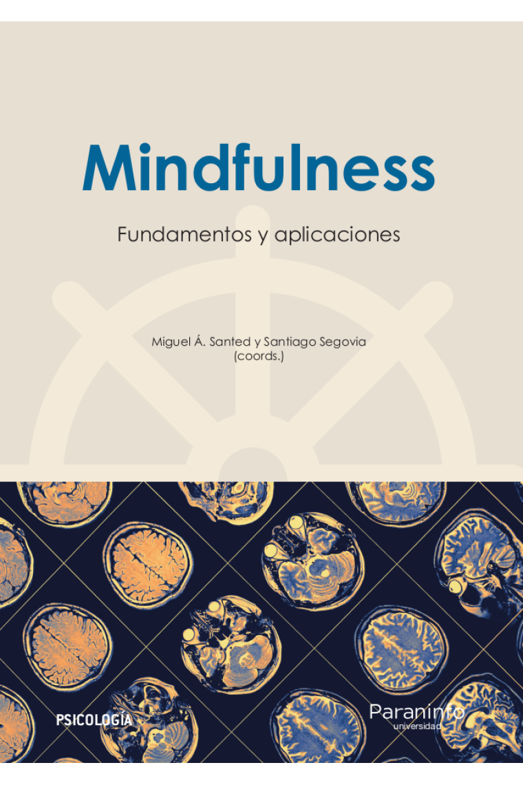 Mindfulness: fundamentos y aplicaciones