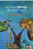 ¿Cómo disfrutar de mis clases?