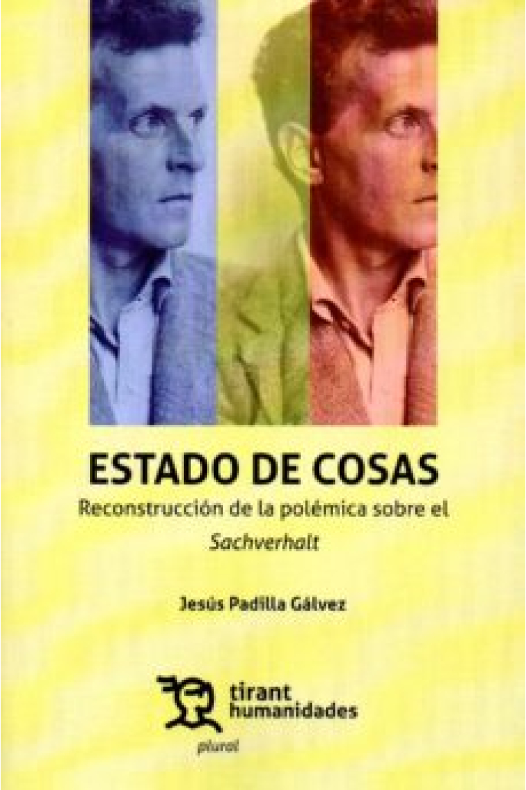 Estado de Cosas: reconstrucción de la polémica sobre el Sachverhalt