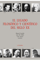 El legado filosófico y científico del siglo XX (Nueva edición)