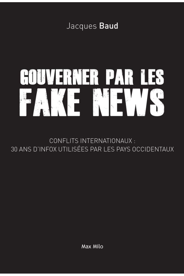 Gouverner par les fakes news