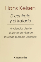 El contrato y el tratado: analizados desde el punto de vista de la Teoría pura del derecho