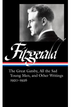 F. Scott Fitzgerald: The Great Gatsby, All the Sad Young Men & Other Writings 192026 (LOA #353) (Library of America, 353)