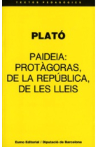 Paideia Protàgoras, de la república i de les lleis