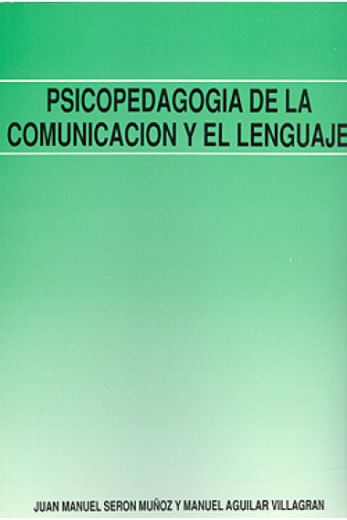 Psicopedagogía de la comunicación y el lenguaje