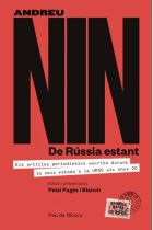 De Rússia estant. Els articles periodístics escrits durant la seva estada a la URSS als anys 20