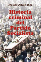 Historia criminal del partido socialista