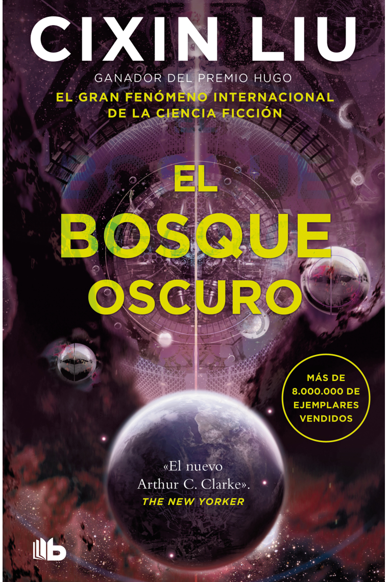 El bosque oscuro (Trilogía de los Tres Cuerpos 2)