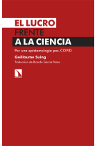 El lucro frente a la ciencia. Por una epistemología pos-COVID