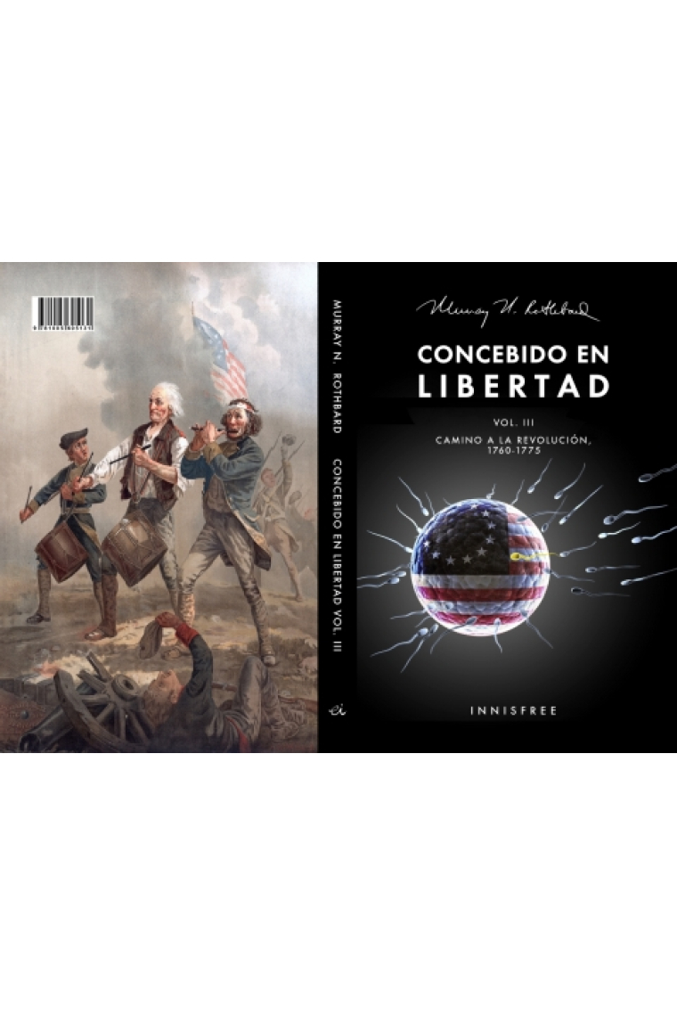 Concebido en libertad (Vol. III)