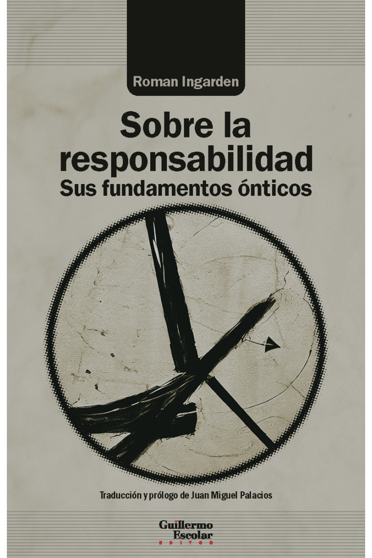 Sobre la responsabilidad: sus fundamentos ónticos