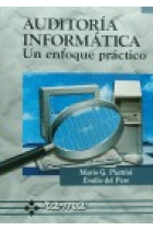 Auditoría informática : un enfoque práctico