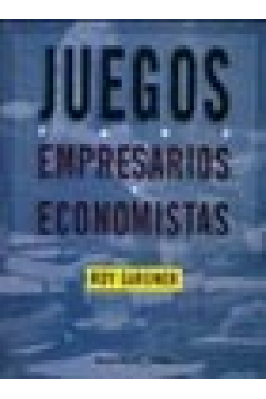 Juegos para empresarios y economistas