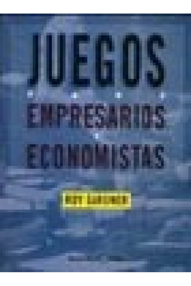 Juegos para empresarios y economistas