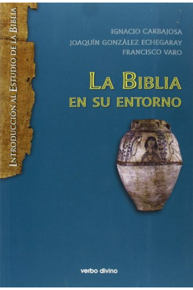 La biblia en su entorno