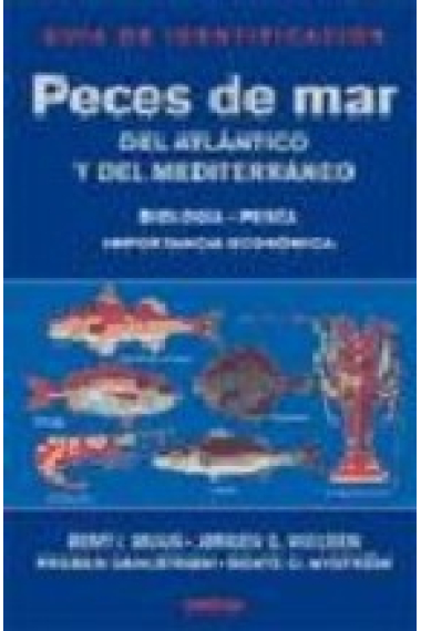 Peces de mar del Atllántico y del Mediterráneo. (Biología-Pesca-Import