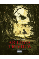 Arthus Trivium 3. La joven cautiva