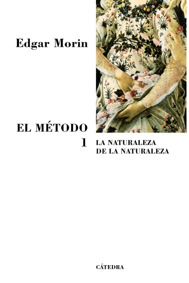 El Método, 1: La naturaleza de la naturaleza