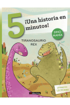 ¡Una historia en 5 minutos! Tiranosaurio Rex