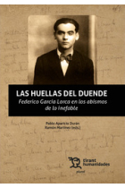 Las Huellas del duende: Federico García Lorca en los abismos de lo inefable