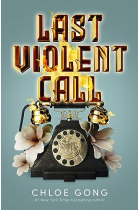 Last Violent Call