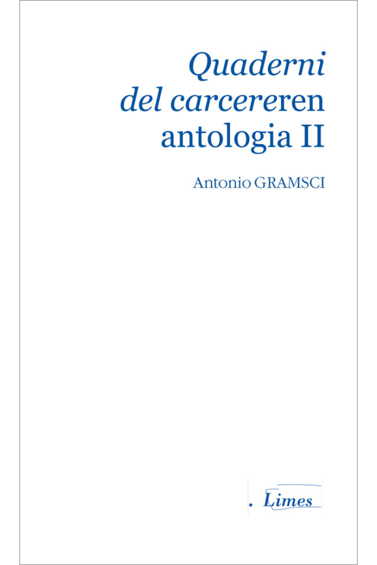 QUADERNI DEL CARCEREREN ANTOLOGIA II