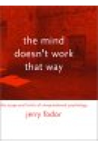 The mind doesn't work that way (The scope and limits of computational psychology)