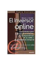 El inversor onlline. Guía práctica para todo tipo de inversores, con independencia de su estilo y de su estilo y de su horizonte personal