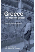 Greece. The Modern Sequel from 1831 to the Present