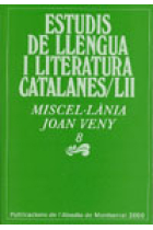 Miscel-laània Joan Veny 8 (Estudis de llengua i literatura catalanes/LII)