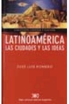 Latinoamérica. Las ciudades y las ideas