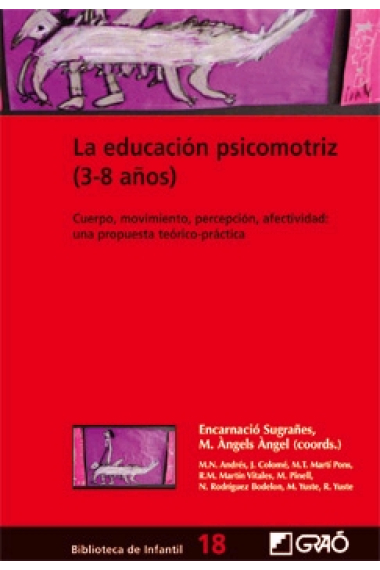 La educación psicomotriz (3-8 años)