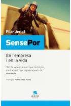 Sense por. En l' empresa i en la vida