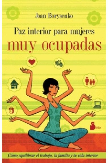 Paz interior para mujeres muy ocupadas