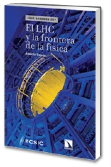 El LHC y la frontera de la física