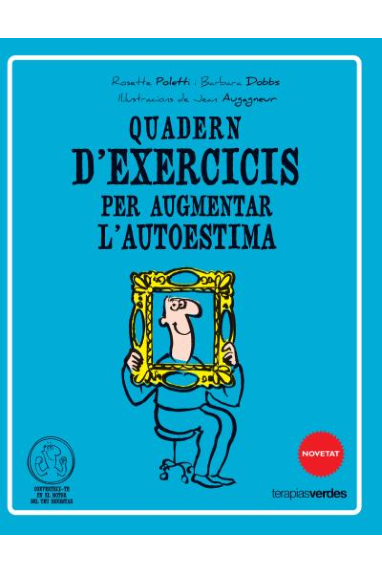 Cuaderno de ejercicios para aumentar tu autoestima