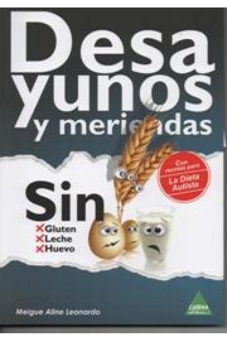 Desayunos y meriendas -Sin Gluten-Leche-Huevo-