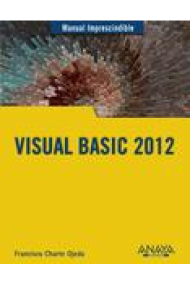 Visual Basic 2012 (Manual imprescindible)