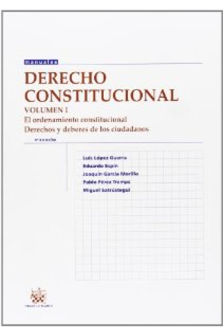 Derecho constitucional. Tomo I