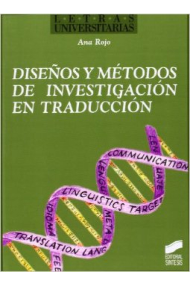 Diseños y métodos de investigación en traducción