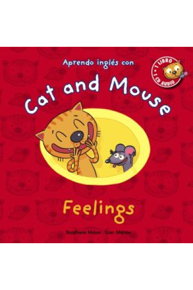 Cat and Mouse. Feelings