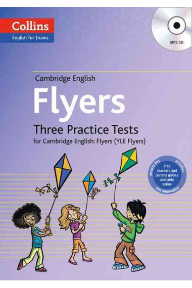 Cambridge English Flyers Three Practice Tests for Cambridge English: Flyers (YLE Flyers) + CD-MP3