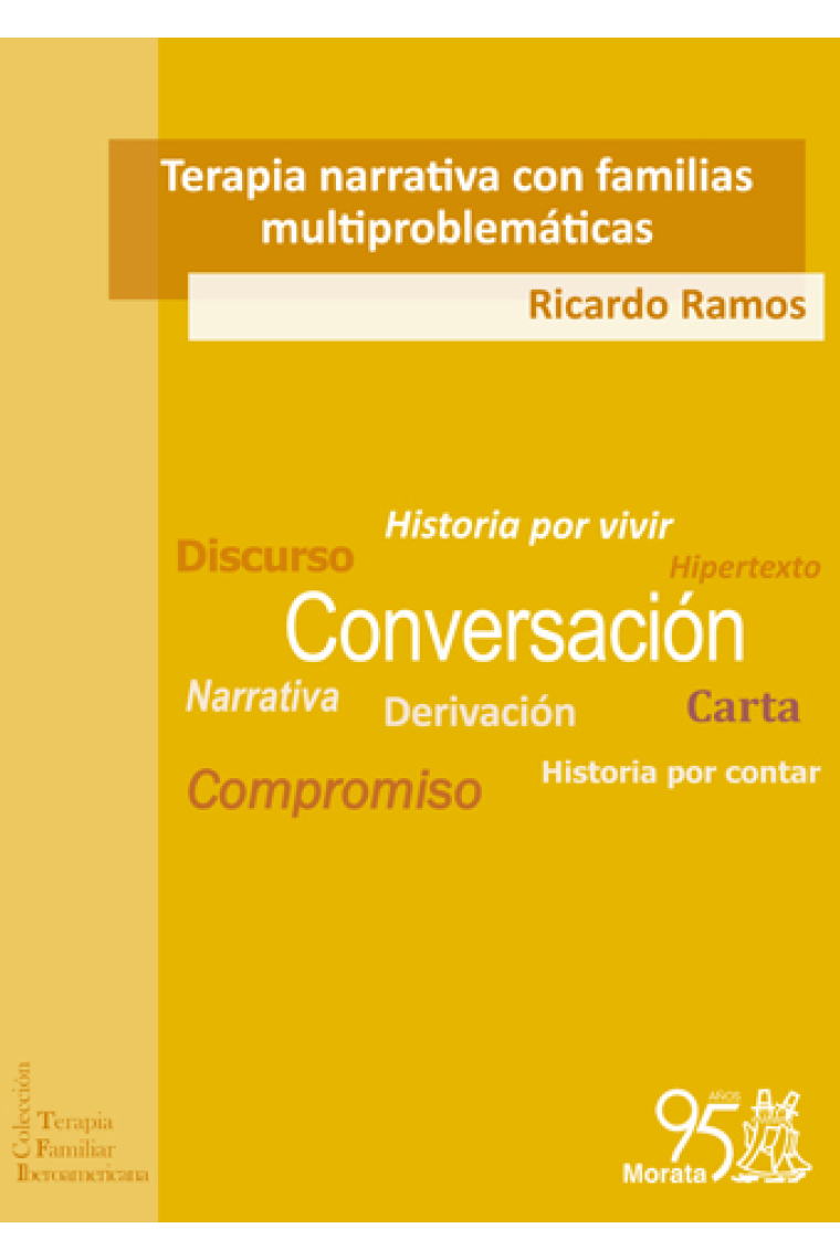 Terapia narrativa con familias multiproblemáticas